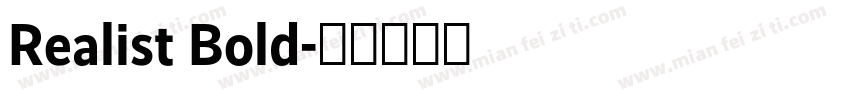 Realist Bold字体转换